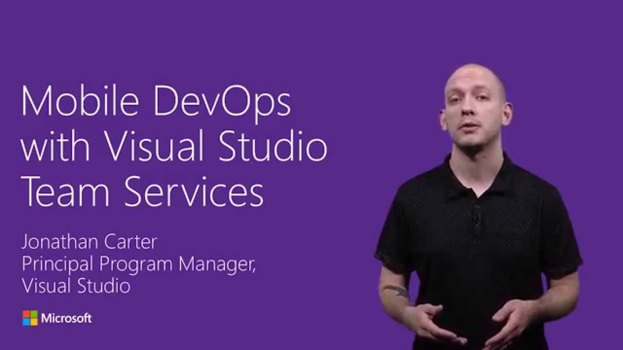 Mobile DevOps with Visual Studio Team Services - YouTube
