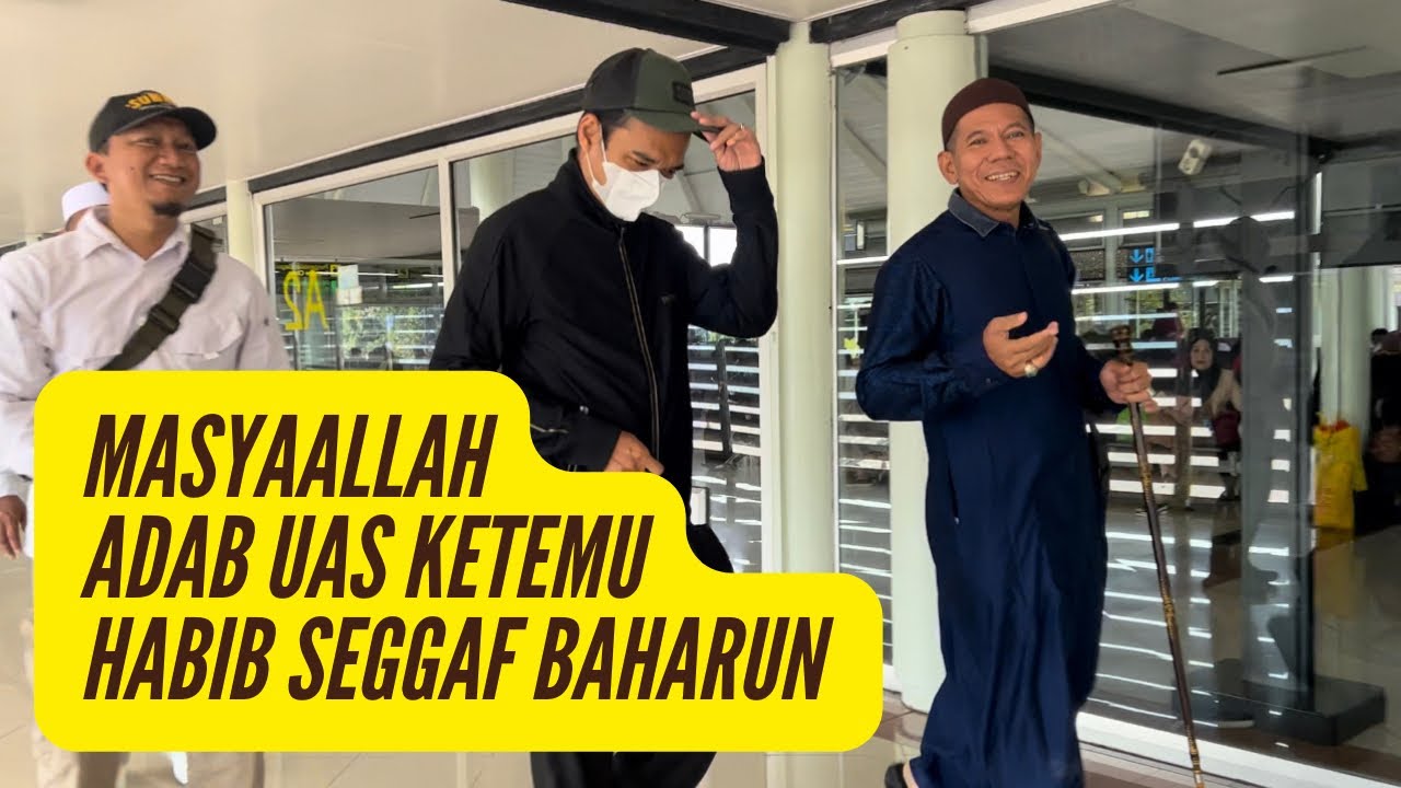 MasyaAllah‼️ UAS Rebut Tas Habib Segaf Baharun di Bandara | Hari Ini Mulai Safari Dakwah di Jambi