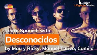 Desconocidos English and Spanish - Mau y Ricky, Manuel Turizo, Camilo - Translation
