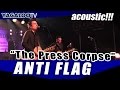 Anti Flag - The Press Corpse (acoustic)