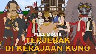 (Full Movie) Terjebak Di Kerajaan Kuno | Mas Sayur