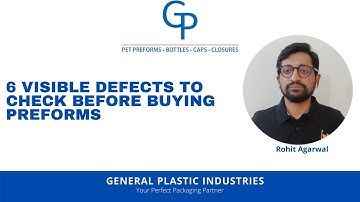 6 visible defects to check before buying Preforms
