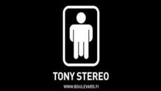 Tony Stereo - Supersankari