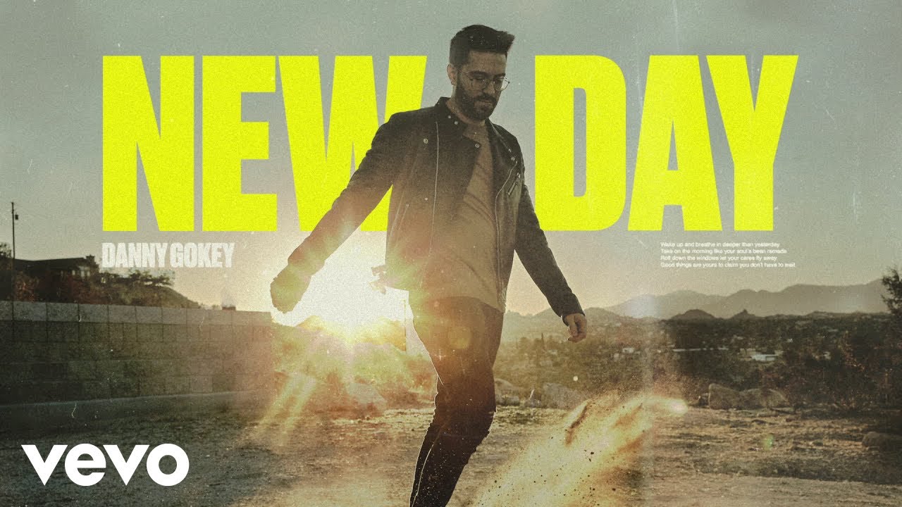 Danny Gokey - New Day (Official Music Video) 