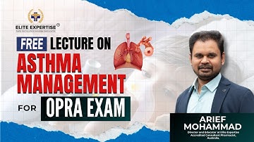 Free Lecture on Asthma Management: What You NEED to Know for OPRA Exams