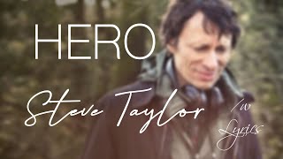 Watch Steve Taylor Hero video