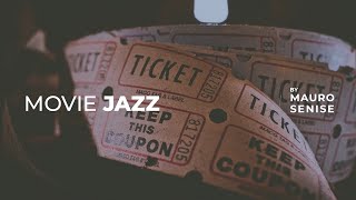 Movie jazz: The best of Movie Music & Jazz Soundtrack