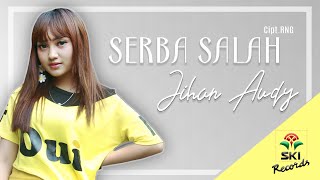 Jihan Audy feat. Qzar Flow & Michael MC - Serba Salah