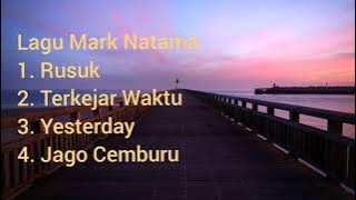Lagu-lagu Mark Natama