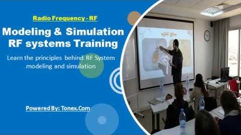Modeling and Simulation RF Systems Training | Tonex.Com
