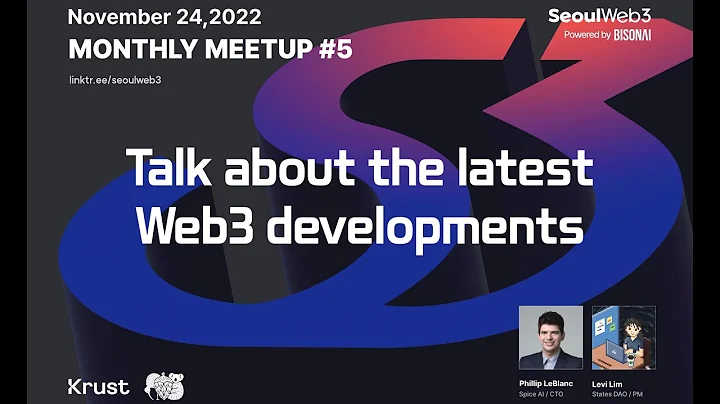 SeoulWeb3 #5 with Phillip LeBlanc, CTO/Spice AI + ...