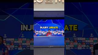 INJURY UPDATE AHEAD OF ATLETICO MADRID CLASH!