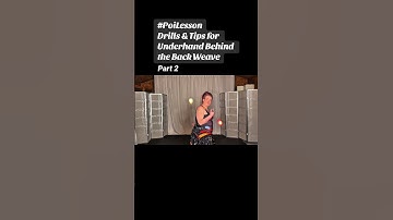 Pt2 Poi Drills & Tips for Underhand Behind the Back Weave #poi #PoiSpinning #PoiDance #PoiTutorial