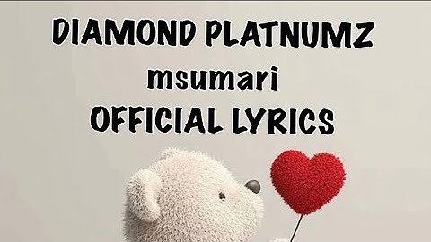 Diamond platnumz-msumari (lyrics official)