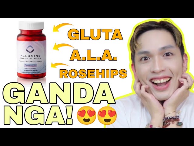 RELUMINS ADVANCE GLUTA 1000 MG REVIEW | SIR LAWRENCE