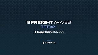 FreightWaves Today | October 8