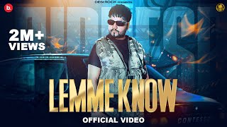 Lemme Know Official Video Song Kd Desirock Latest Haryanvi Songs Haryanavi 2024 Desirockkd