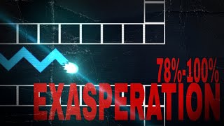 EXASPERATION 78%-100%