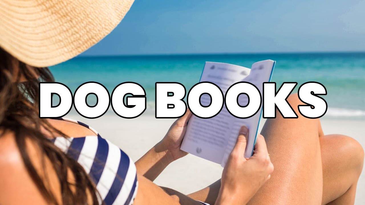 5 Dog Books to Read during the Summer