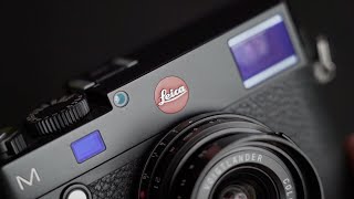 WHO WOULD SHOOT A LEICA M240 IN 2021?!