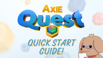 How to start playing AxieQuest!