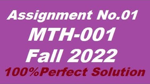 MTH001 Assignment no.01 Solution Fall 2022 by VU Solution Academy.