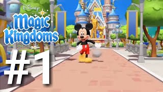 Disney Magic Kingdoms PART 1 Gameplay Walkthrough - Android/iOS