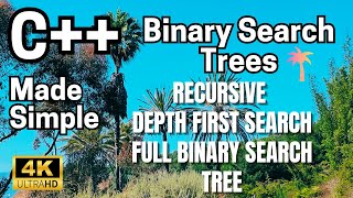 C++:Data Structures & Algorithms-Graphs Part 7.5.9-Recursive Depth First Search Full BST