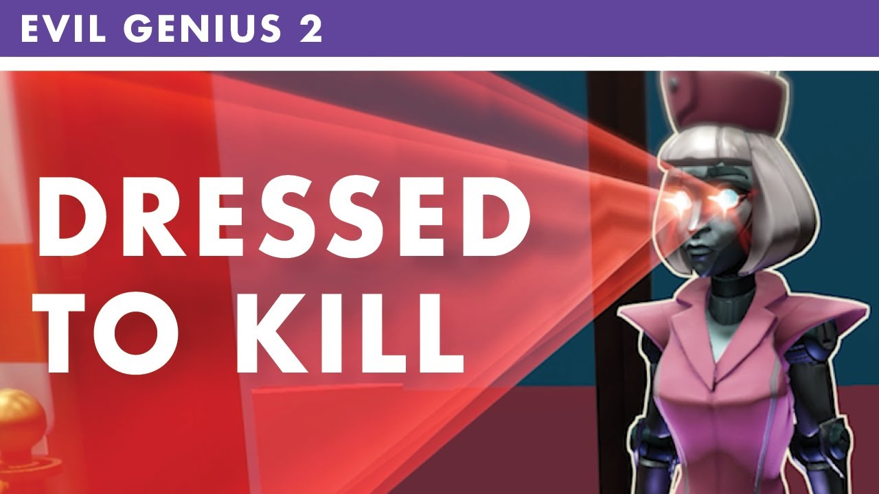 Evil Genius 2 | The Best and Worst Dressed Supervillains