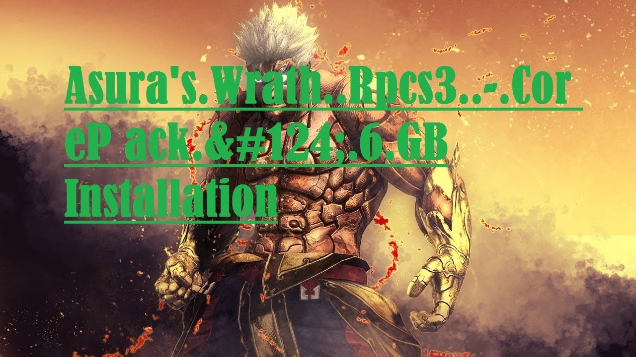 Install Core Pack ASURA'S WRATH - CorePack | Installation Win10 - YouTube