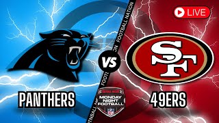 Carolina Panthers Vs San Francisco 49ers  Monday Night Football   Stream Color Radio Broadcast