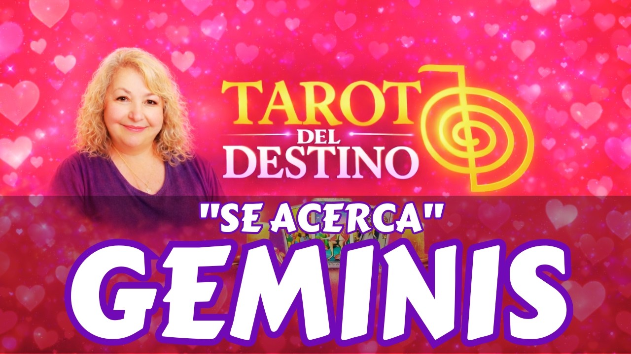 GÉMINIS ♊ ALGUIEN IMPORTANTE SE ACERCA… MIRA LO QUE PASA | Tarot del ...