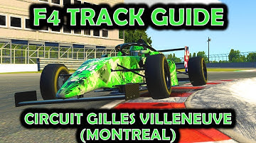 iRacing Track Guide Circuit Gilles Villeneuve (Montreal) | Formula F4 | W8 S1 2023