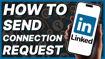 How To Send Connection Request On Linkedin