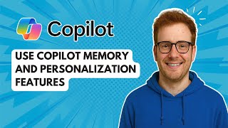 Celebrity Use Copilot Memory and Personalization Features [2025 Guide] Wealth