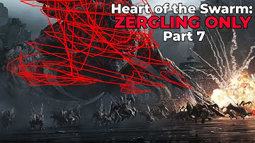 Heart of the Swarm: Zergling Only - Part 7 - GiantGrantGames Stream VoD