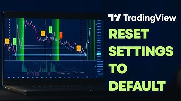 How to Reset TradingView Settings to Default | Quick Guide 2025