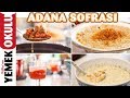 Adana Sofrası | Yayla Çorbası, Patlıcanlı Güveç, Dövme Pilavı ve Tatlı Tarifi