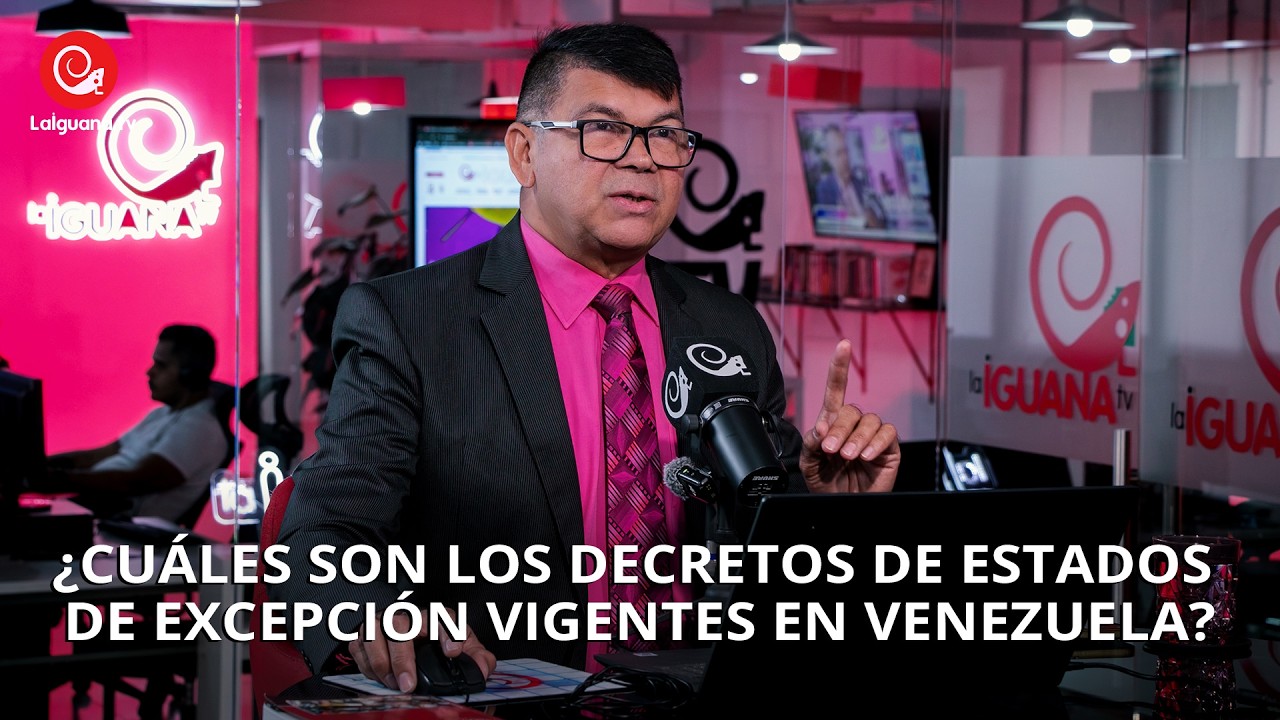 ¿Cuáles son los Decretos de estados de excepción vigentes en Venezuela?