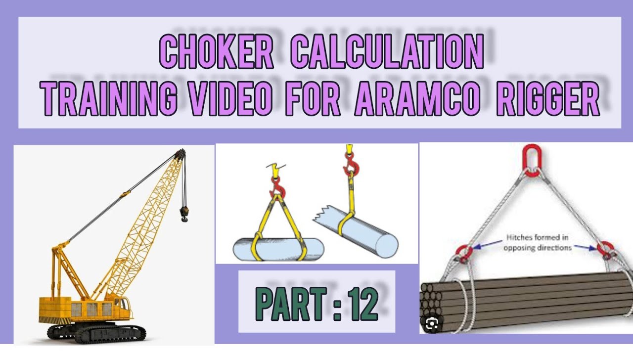 Two Leag Choker Calculation for Saudi Aramco Rigger/malayalam video ...