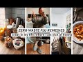 A SUSTAINABLE DAY IN MY LIFE // zero waste flu remedies *SOS I am sick*