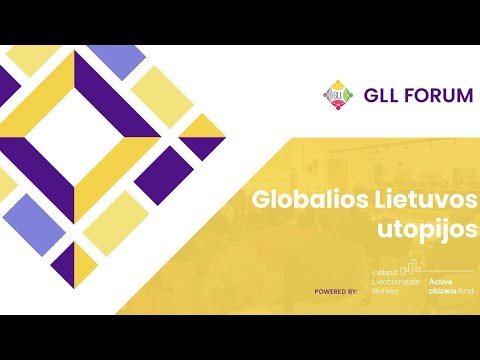 Global Lithuanian Leaders diskusija | Globalios Lietuvos utopijos