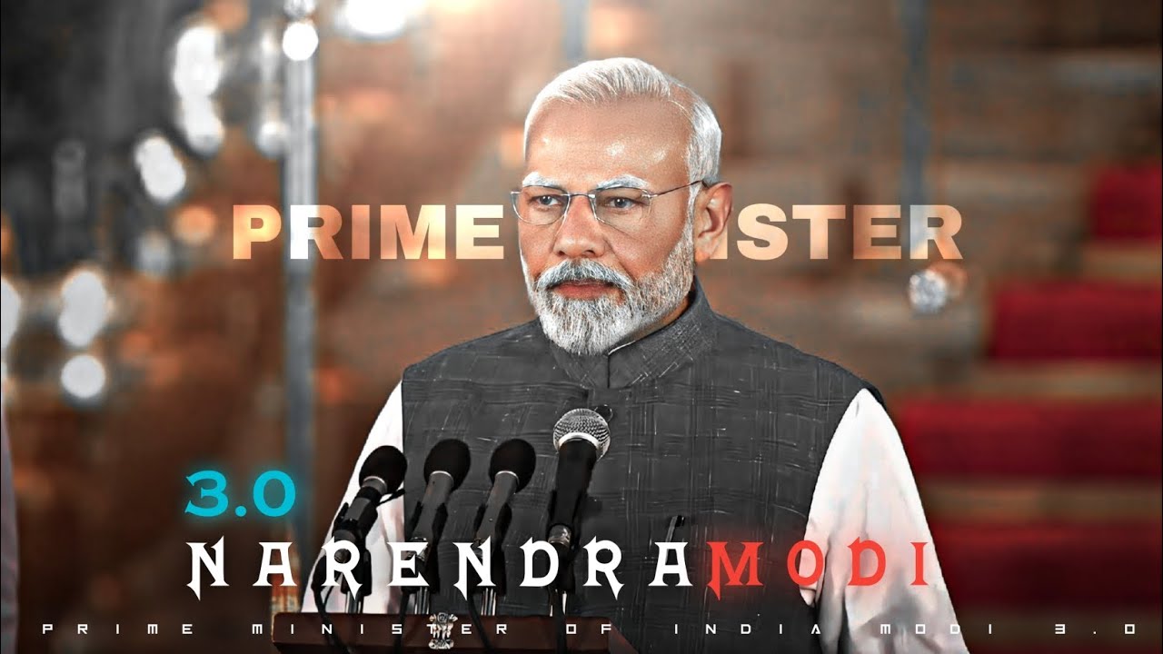 NARENDRA MODI 3.0 - EDIT🔥NEW STATUS || PRIME MINISTER OF INDIA NARENDRA ...