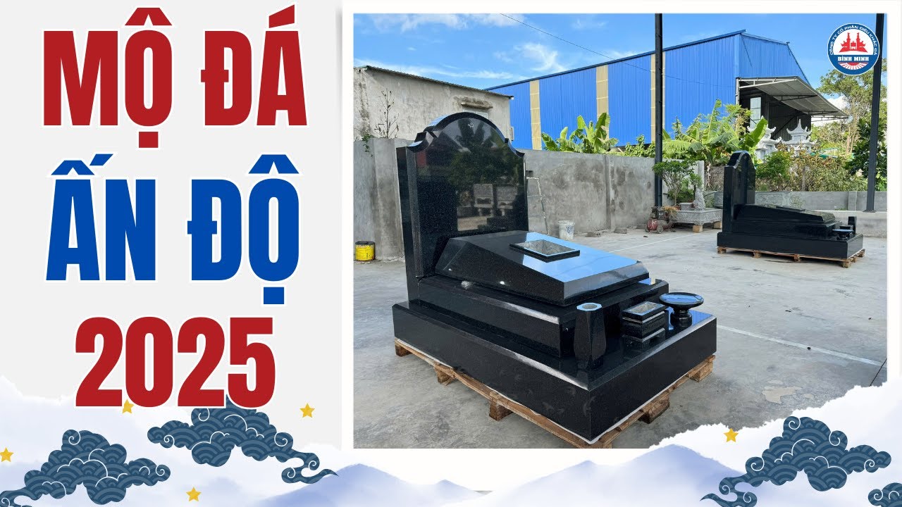 Mẫu Mộ Đá Hoa Cương Đẹp 2025 – Mộ Đá Granite Ấn Độ Sang Trọng