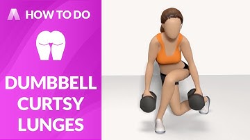 How to Do：DUMBBELL CURTSY LUNGES