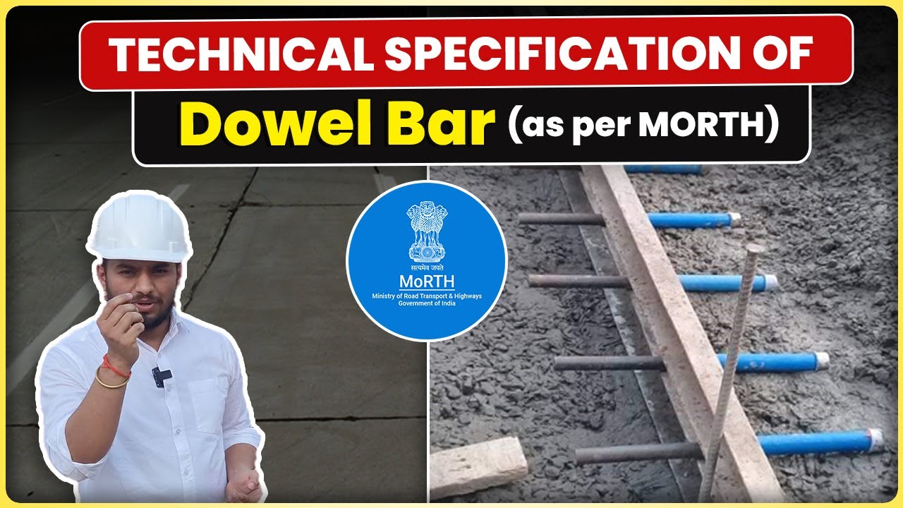 Technical Specification of Dowel Bar as per MORTH Guidelines✅ | Concrete Road Construction