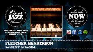 Fletcher Henderson - Slumming On Park Avenue (1937)