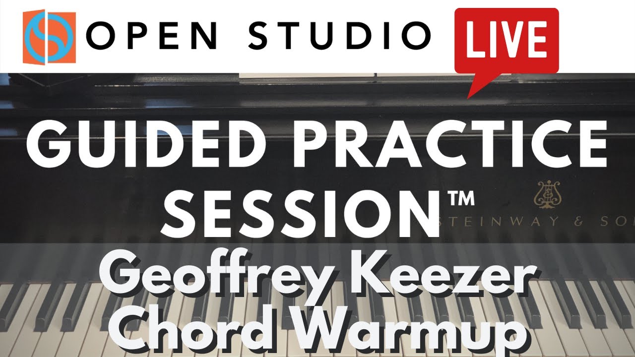 Geoffrey Keezer's Chord Warm-Up | Guided Practice Session™ with Adam Maness