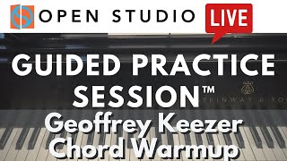 Geoffrey Keezer's Chord Warm-Up | Guided Practice Session™ with Adam Maness