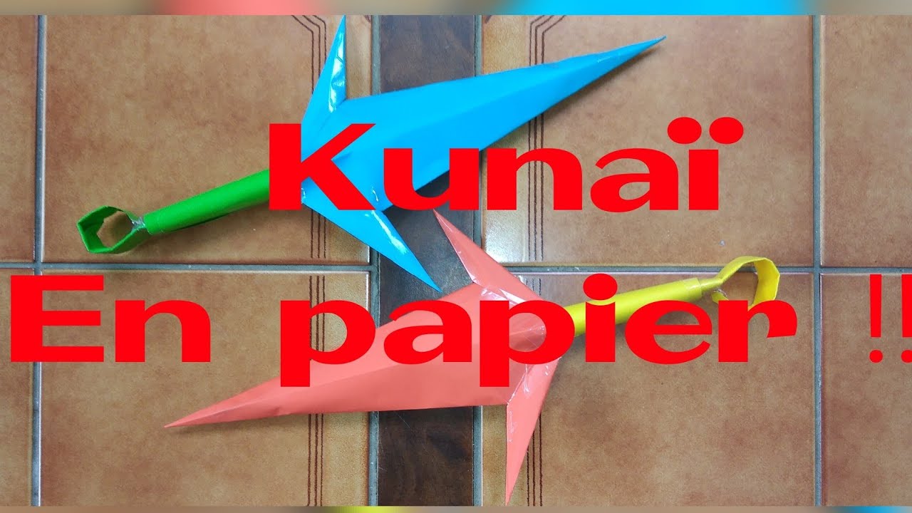 [TUTO] Comment faire un Kunaï en papier ! Facile !! YouTube